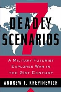 7 Deadly Scenarios (Hardcover)