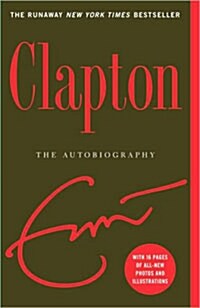 Clapton: The Autobiography (Paperback)