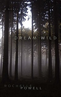 Dream Wild (Paperback)