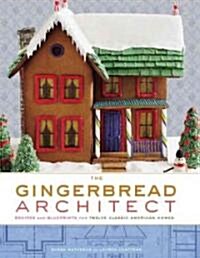 [중고] The Gingerbread Architect (Hardcover, 1st)