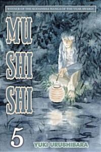 Mushishi 5 (Paperback)
