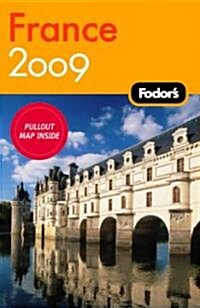 Fodors 2009 France (Paperback, Map)