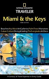 National Geographic Traveler Miami & the Keys (Paperback, 3)