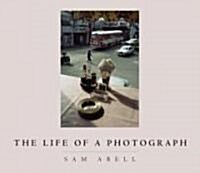 [중고] The Life of a Photograph (Hardcover)