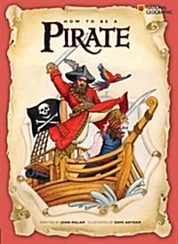 [중고] How to Be a Pirate (Paperback)