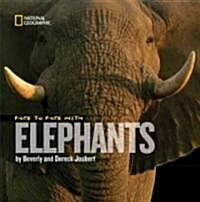 Face to Face With Elephants (Hardcover)