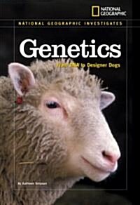Genetics: From DNA to Designer Dogs (Hardcover)