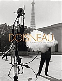 Doisneau: Portraits of the Artists (Hardcover)
