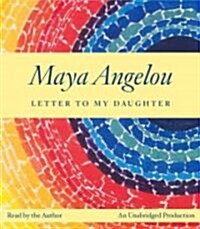 Letter to My Daughter (Audio CD, Unabridged)
