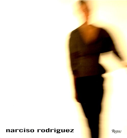 Narciso Rodriguez (Hardcover)