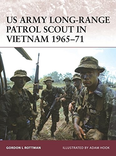 US Army Long-Range Patrol Scout in Vietnam 1965-71 (Paperback)