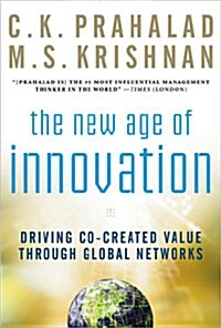 [중고] The New Age of Innovation: Driving Cocreated Value Through Global Networks (Hardcover)
