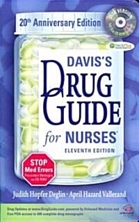 Daviss Drug Guide for Nurses (Paperback, CD-ROM, 11th)