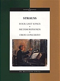 Metamorphosen/Oboe Concerto/Four Last Songs: A Study for 23 Solo Strings (Paperback)