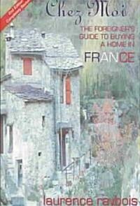 Chez Moi (Paperback, 2nd, Revised)