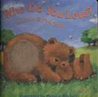 Who Do You Love? (Hardcover, INA)