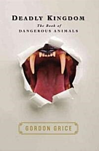 Deadly Kingdom (Hardcover, 1st)