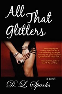 All That Glitters (Paperback)