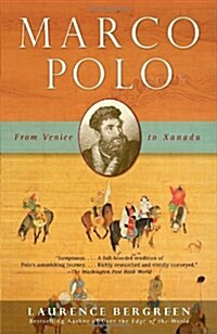 Marco Polo: From Venice to Xanadu (Paperback)