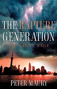 The Rapture Generation (Paperback)