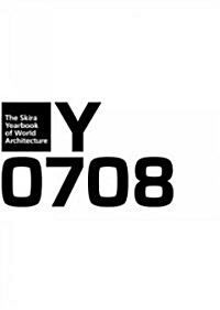 Y08: The Skira Yearbook of World Architecture (Hardcover, 2007-2008)