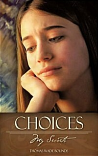 Choices (Paperback)