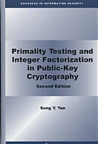Primality Testing and Integer Factorization in Public-Key Cryptography (Hardcover, 2)