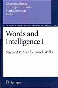Words and Intelligence: Selected Papers by Yorick Wilks Volume 35 and Volume 36 (Hardcover)
