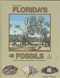 Floridas Fossils (Hardcover, Revised)