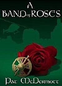 A Band of Roses (Paperback)