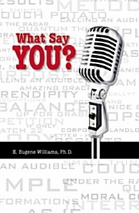 What Say You? (Paperback)