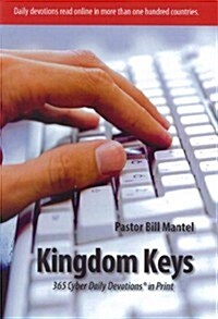 Kingdom Keys 365 Cyber Daily Devotions in Print (Paperback)