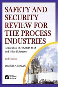 Safety and Security Review for the Process Industries (Hardcover, 2nd)