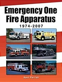 Emergency One Fire Apparatus 1974-2007 (Paperback)