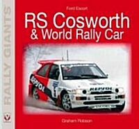 Ford Escort RS Cosworth/Escort WRC (Paperback)