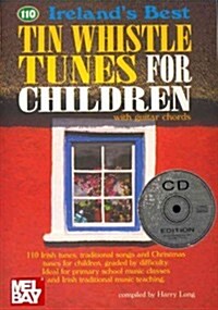 Irelands Best Tin Whistle Tunes for Children (Paperback, Compact Disc)
