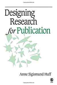 Designing Research for Publication (Paperback)