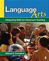 Language Arts: Integrating Skills for Classroom Teaching [With CDROM] (Paperback)