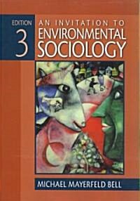 An Invitation to Environmental Sociology (Paperback, 3rd)