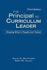 The Principal As Curriculum Leader (Hardcover, 3rd)