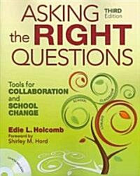 Asking the Right Questions: Tools for Collaboration and School Change (Paperback, 3)