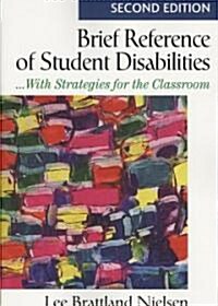Brief Reference of Student Disabilities: ...with Strategies for the Classroom (Paperback, 2)