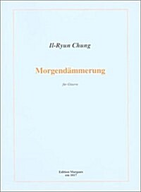 Morgendammerung: Fur Gitarre (Paperback)