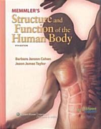 Memmlers Structure and Function of the Human Body (Paperback, 9th, PCK)