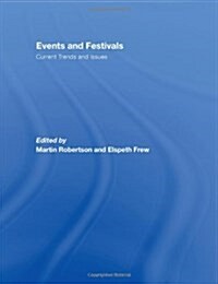 Events and Festivals : Current Trends and Issues (Hardcover)