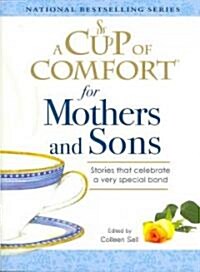 [중고] A Cup of Comfort for Mothers and Sons (Paperback)
