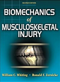 Biomechanics of Musculoskeletal Injury (Hardcover, 2)