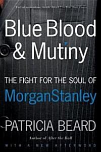 Blue Blood and Mutiny (Paperback)