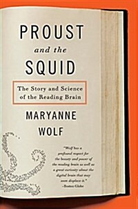 [중고] Proust and the Squid: The Story and Science of the Reading Brain (Paperback)