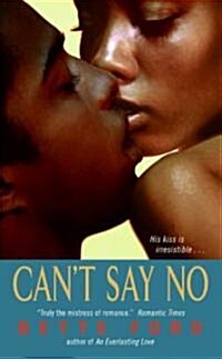 Cant Say No (Mass Market Paperback)